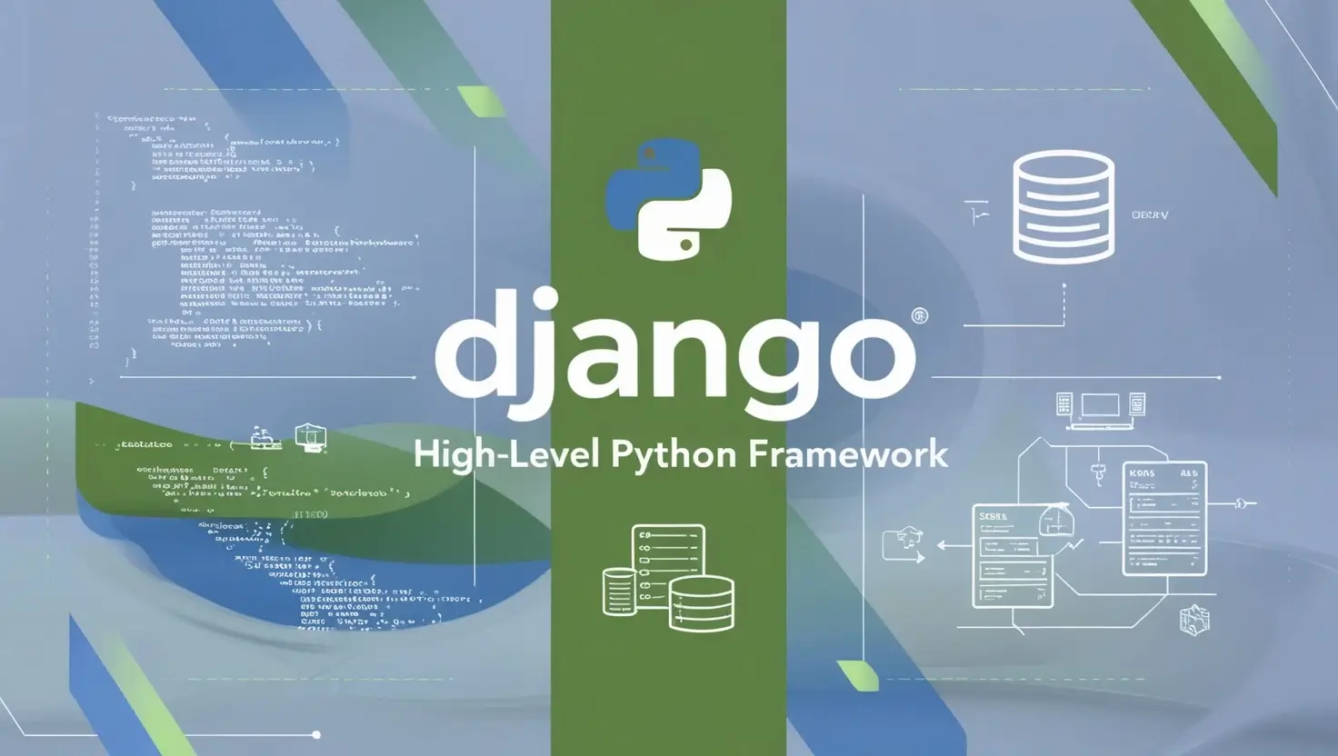 Django: High-Level Python Framework