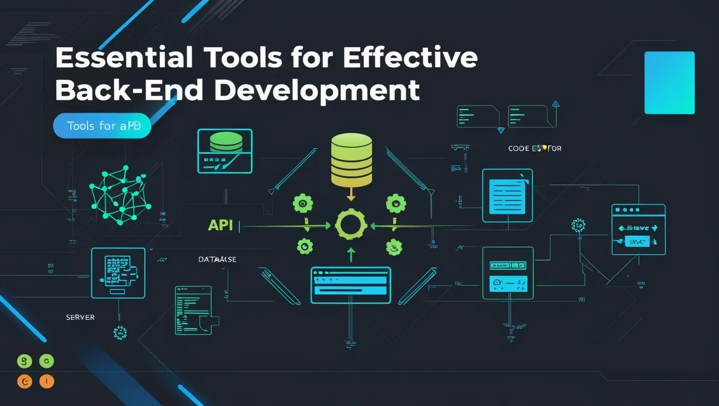 Tools for Effective Back-End Development