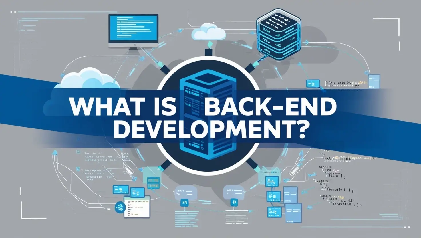 What is Back-End Development?